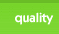 quality
